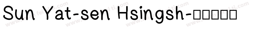 Sun Yat-sen Hsingsh字体转换